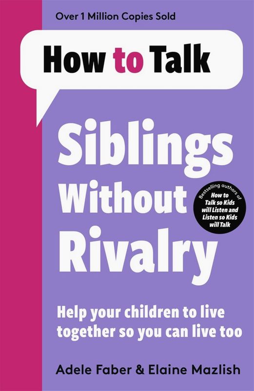 How To Talk: Siblings Without Rivalry - by Adele Faber - Paperback Book | BookClub