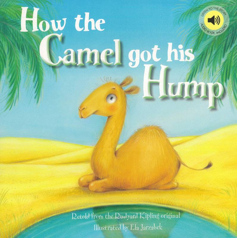 How the Camel got his Hump - by Rudyard Kipling - Paperback Book | BookClub