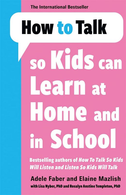 How to Talk so Kids Can Learn at Home and in School - by Adele Faber - Paperback Book | BookClub