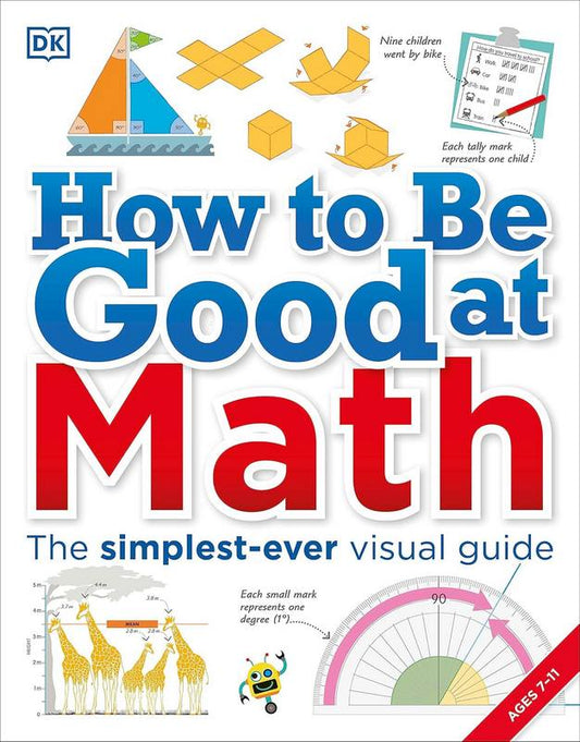 How to be Good at Maths, Ages 7-11 - by Caroline Clissold - Hardback Book | BookClub