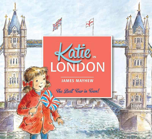 Katie in London - by James Mayhew - Paperback Book | BookClub