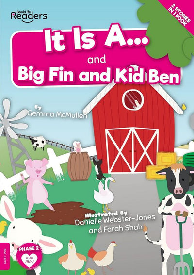 BookLife Readers Level 1 :It Is A… and Big Fin and Kid Ben