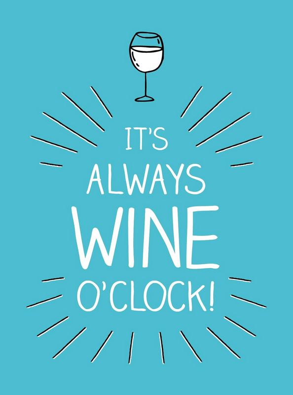 It’s Always Wine O’Clock! - by Publishers, - Hardback Book | BookClub