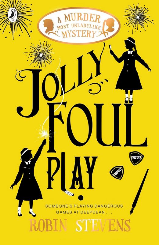 Jolly Foul Play - by Robin Stevens - Paperback Book | BookClub