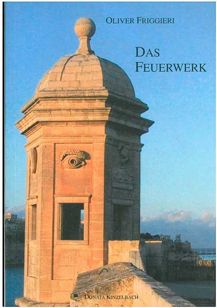 Das Feuerwerk (Koranta: A Short History of Malta – German) - Paperback Book | BookClub