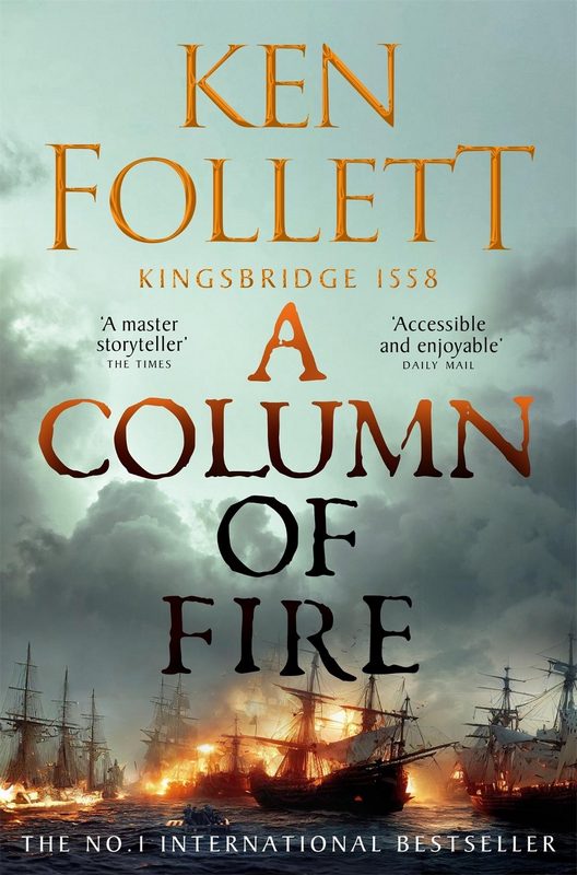 Kingsbridge 1327: A Column Of Fire - by Ken Follett - Paperback Book | BookClub