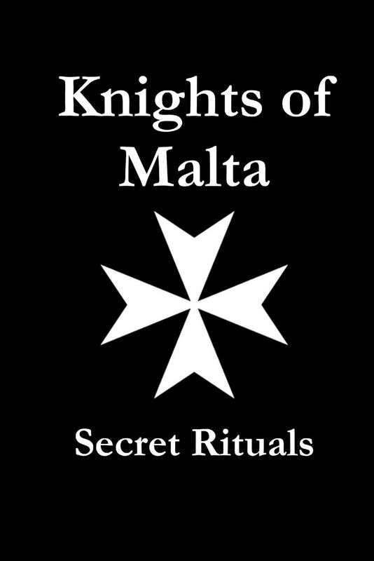 Knights of Malta – Secret Rituals - by Slieve Croob Press - Paperback Book | BookClub