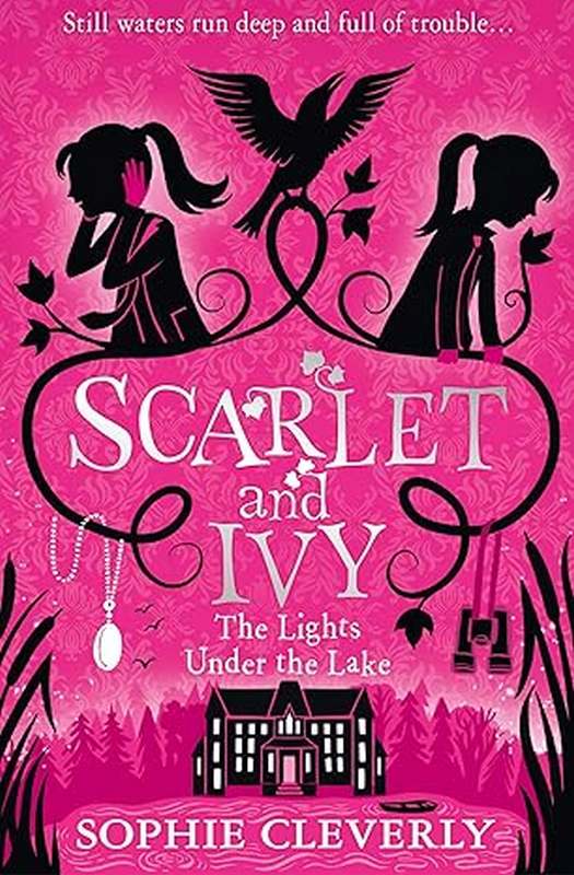 Scarlet and Ivy: The Lights Under the Lake - by Sophie Cleverly - Paperback Book | BookClub