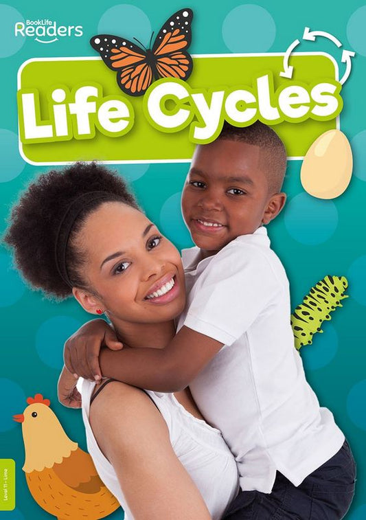 BookLife Readers Level 11: Life Cycles - by Louise Nelson - Paperback Book | BookClub