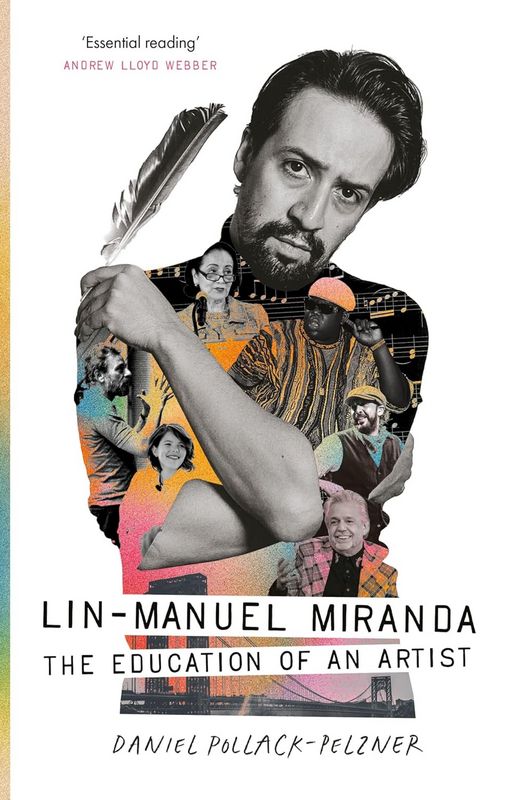 Lin-Manuel Miranda: The Education of an Artist - by Daniel Pollack-Pelzner - Hardback Book | BookClub