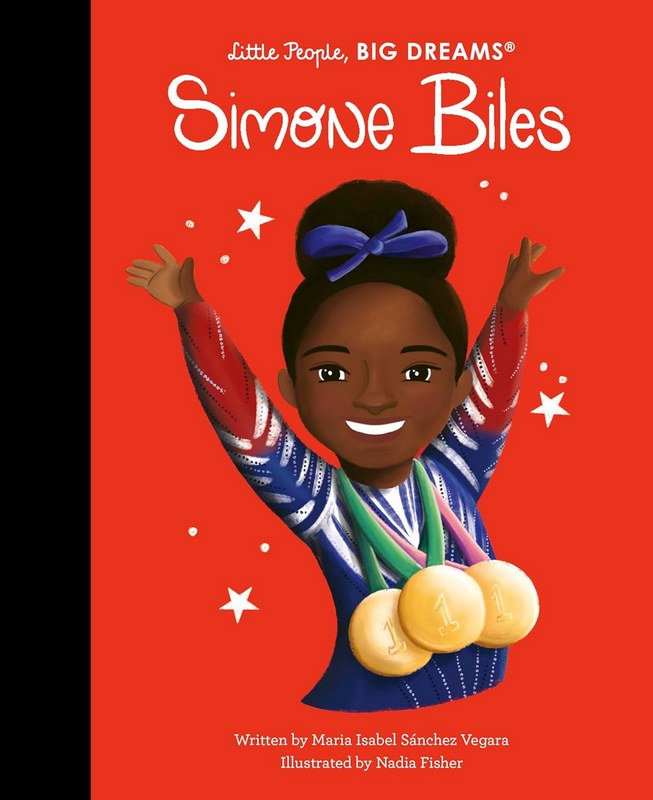 Little People, Big Dreams: Simone Biles - by Maria Isabel Sanchez Vegara - Hardback Book | BookClub