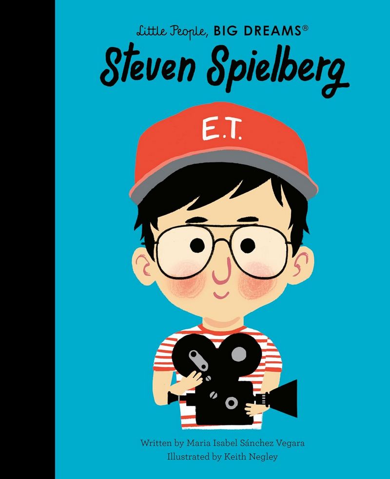 Little People, Big Dreams: Steven Spielberg - by Maria Isabel Sanchez Vegara - Hardback Book | BookClub