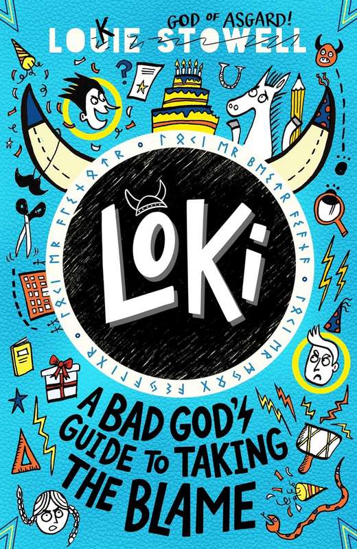 Loki: A Bad God’s Guide to Taking the Blame - by Louie Stowell - Paperback Book | BookClub