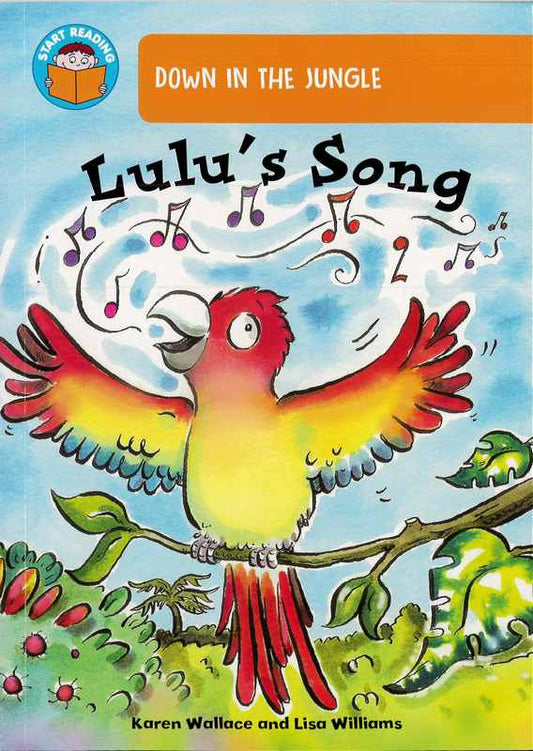 Down in the jungle: Lulu’s Song - by Karen Wallace - Paperback Book | BookClub