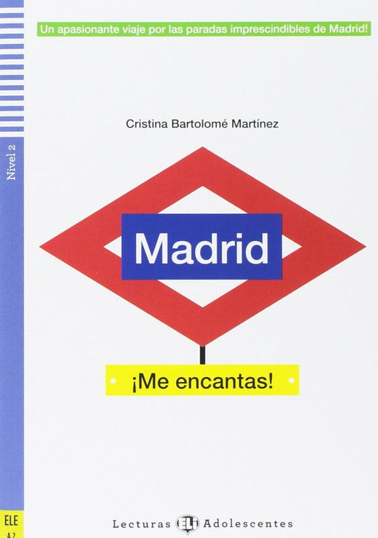 Madrid ¡Me encantas! - by Cristina Bartolomé Martínez - Paperback Book | BookClub