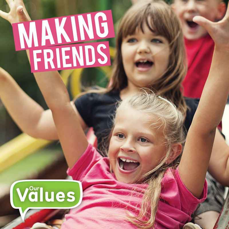 Our Values: Making Friends - by Steffi Cavell-Clarke - Hardback Book | BookClub
