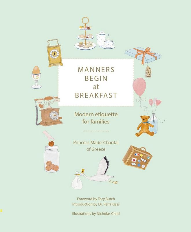 Manners Begin at Breakfast - by Princess Marie-Chantal of Greece - Hardback Book | BookClub