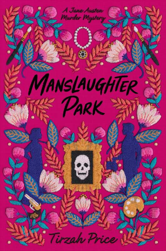 Manslaughter Park - by Tirzah Price - Paperback Book | BookClub