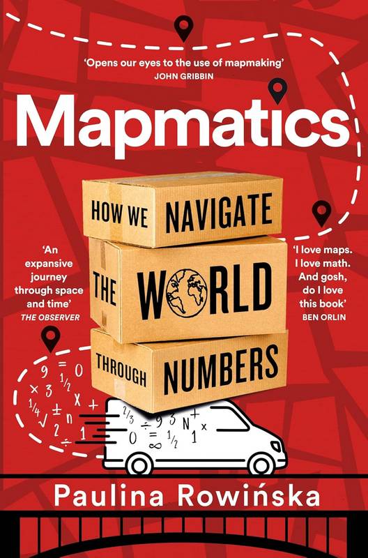 Mapmatics: How We Navigate the World Through Numbers - by Kristin Hannah - Paperback Book | BookClub