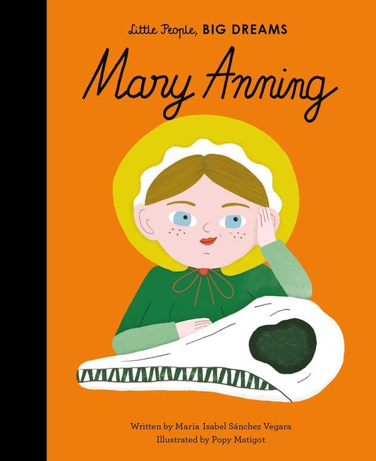 Little People, Big Dreams: Mary Anning - by Maria Isabel Sanchez Vegara - Hardback Book | BookClub