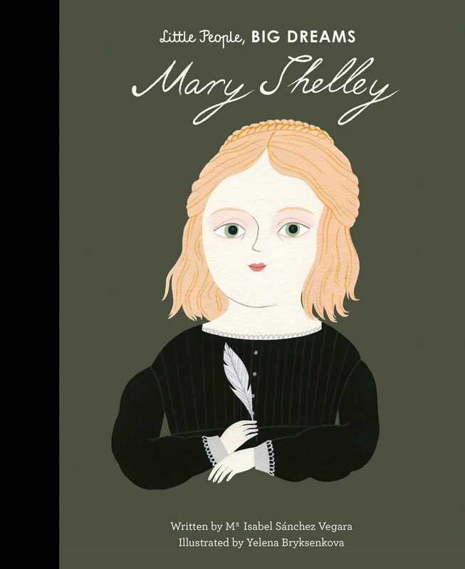 Little People, Big Dreams: Mary Shelley - by Maria Isabel Sanchez Vegara - Hardback Book | BookClub