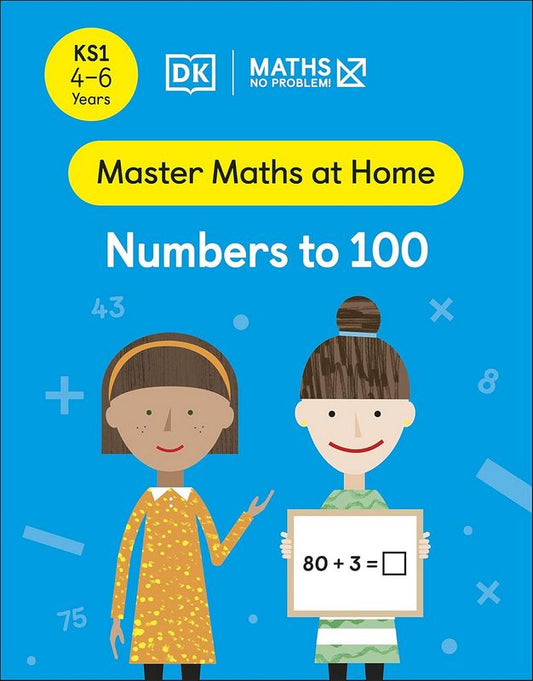 Maths: Numbers 1 to 100 (4-6 Years) - by Maths - No Problem! - Paperback Book | BookClub