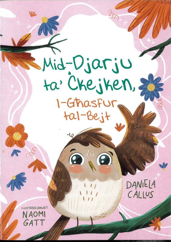 Mid-Djarju ta’ Ċkejken, l-Għasfur tal-Bejt - by Daniela Callus - Paperback Book | BookClub