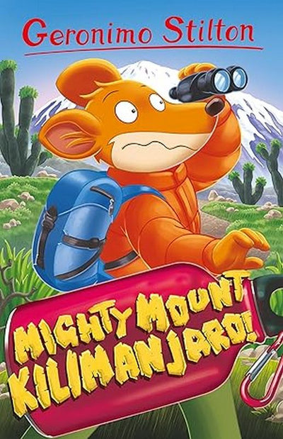 Geronimo Stilton: Mighty Mount Kilimanjaro