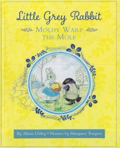 A Little Grey Rabbit Book: Moldy Warp the Mole