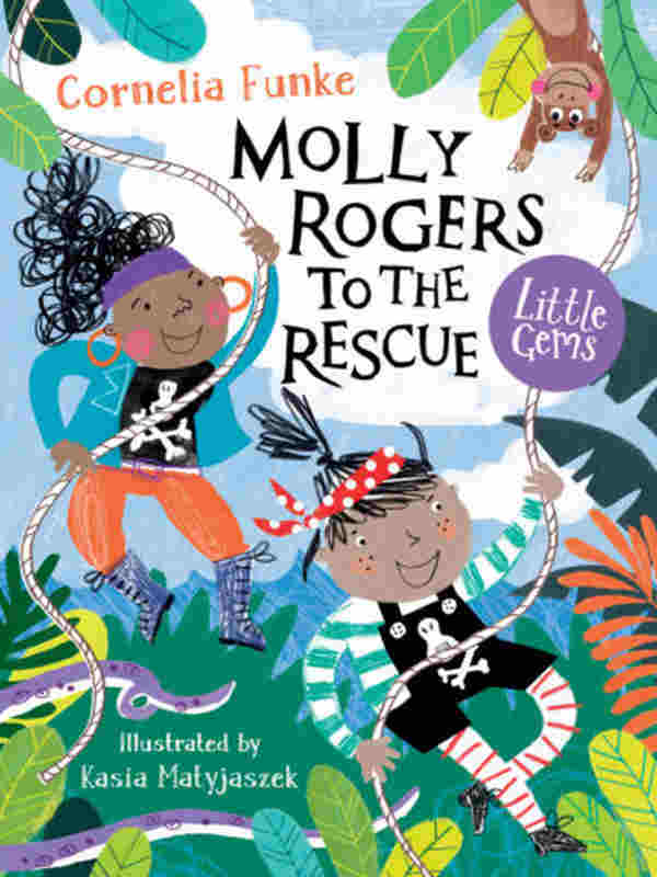 Molly Rogers to the Rescue - by Cornelia Funke - Paperback Book | BookClub