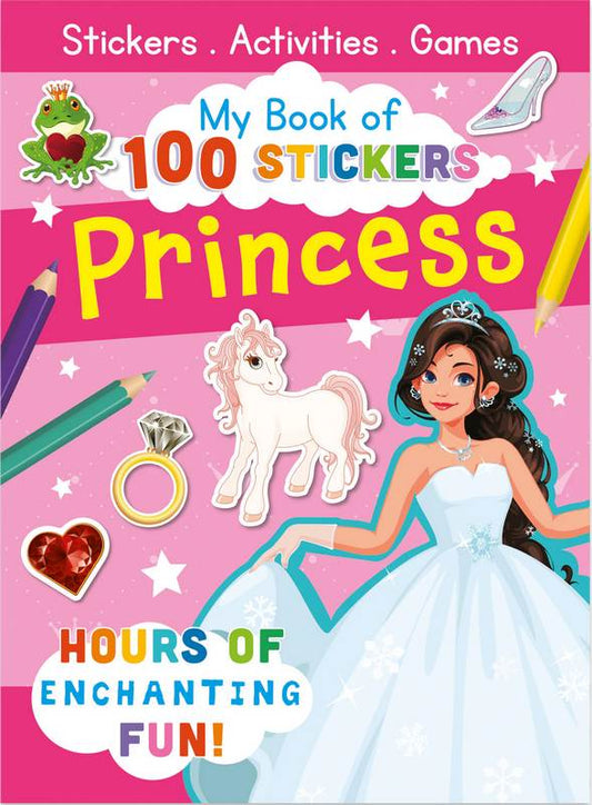 Princess: My Book Of 100 Stickers - by North Parade Publishing (creator) - Paperback Book | BookClub
