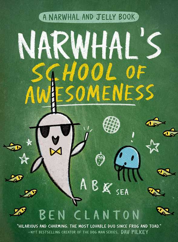 Narwhal’s School of Awesomeness - by Ben Clanton - Paperback Book | BookClub