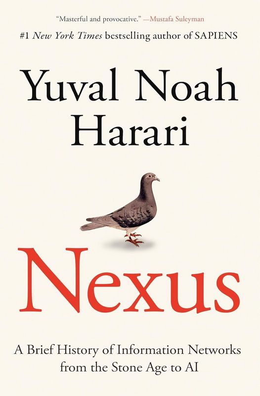 Nexus: A Brief History of Information Networks from the Stone Age to AI - by Yuval Noah Harari - Paperback Book | BookClub