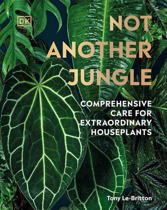 Not Another Jungle - by Tony Le-Britton - Hardback Book | BookClub