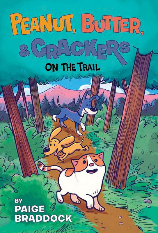 Peanut, Butter, & Crackers: On the Trail - by Paige Braddock - Hardback Book | BookClub