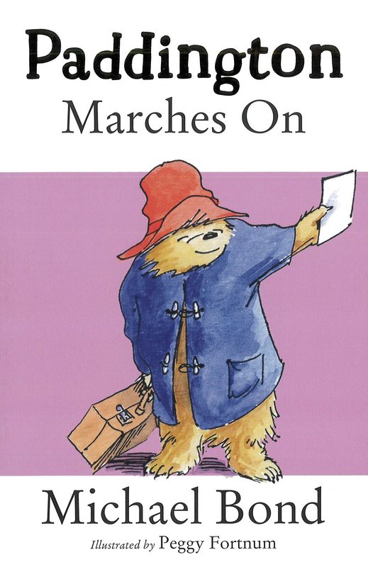 Paddington Marches on - by Michael Bond - Paperback Book | BookClub