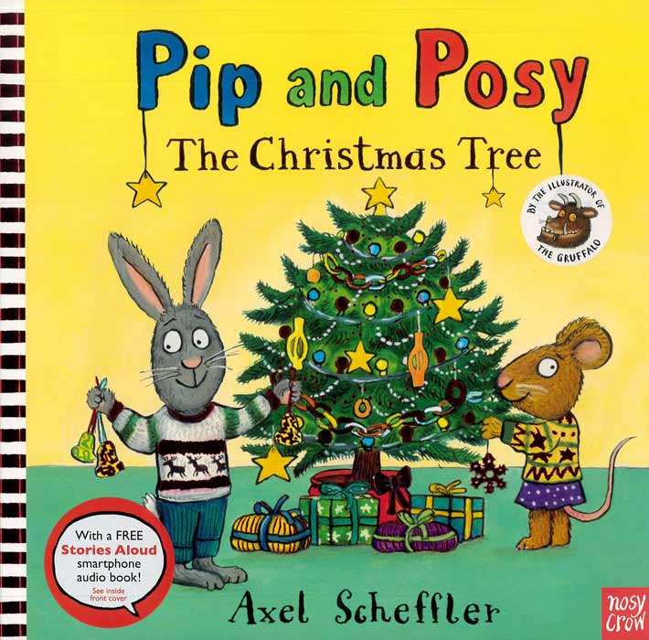 Pip and Posy: The Christmas Tree - by Axel Scheffler - Paperback Book | BookClub