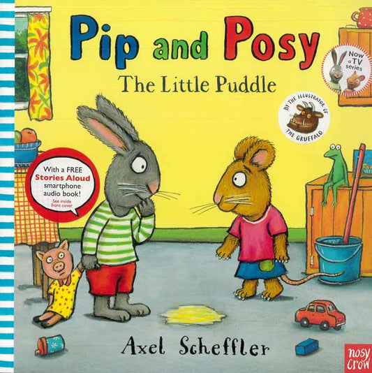 Pip and Posy: The Little Puddle - by Axel Scheffler - Paperback Book | BookClub