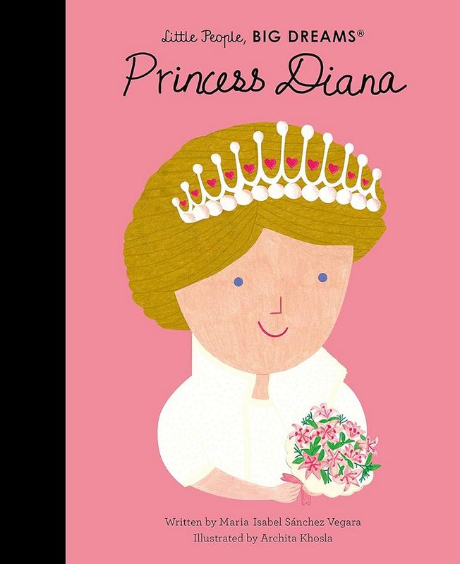 Little People, Big Dreams: Princess Diana - by Maria Isabel Sanchez Vegara - Hardback Book | BookClub