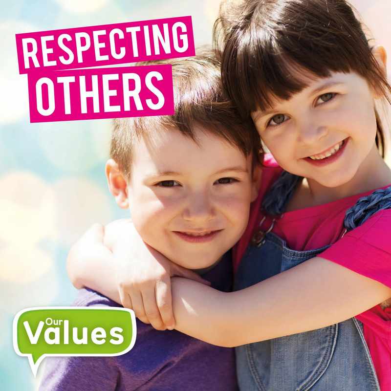 Our Values: Respecting Others - by Steffi Cavell-Clarke - Hardback Book | BookClub