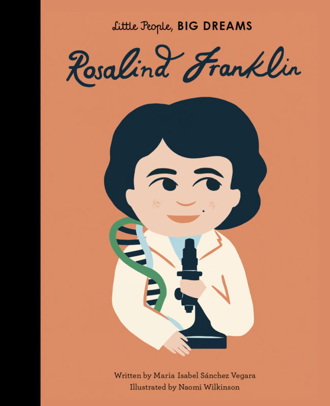 Little People, Big Dreams: Rosalind Franklin - by Maria Isabel Sanchez Vegara - Hardback Book | BookClub
