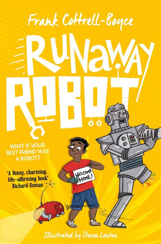 Runaway Robot - by Frank Cottrell-Boyce - Paperback Book | BookClub