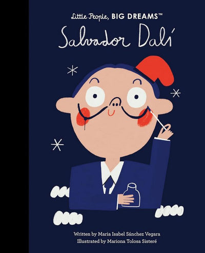 Little People, Big Dreams: Salvador Dalí