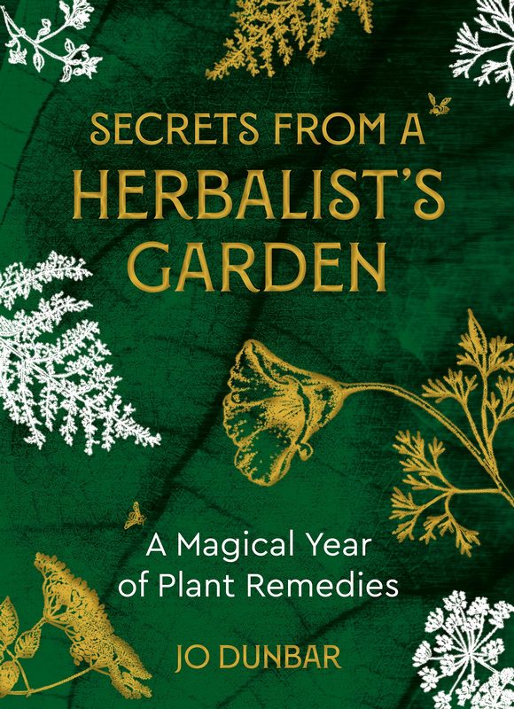Secrets From A Herbalist’s Garden - by Jo Dunbar - Paperback Book | BookClub