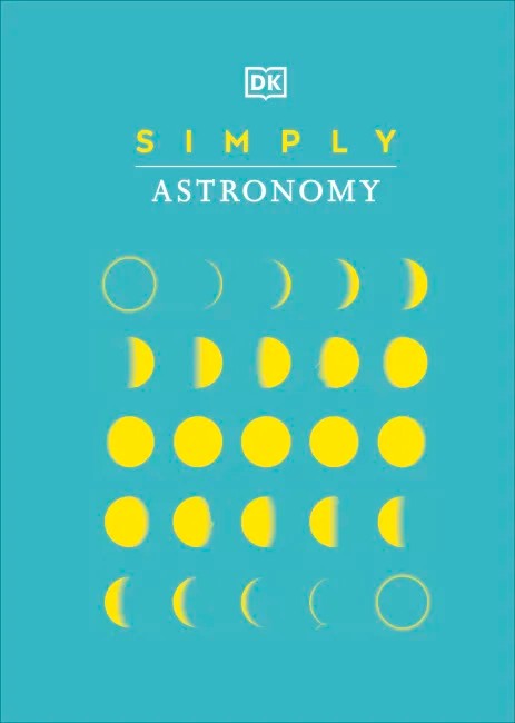 Simply Astronomy - by DK - Hardback Book | BookClub