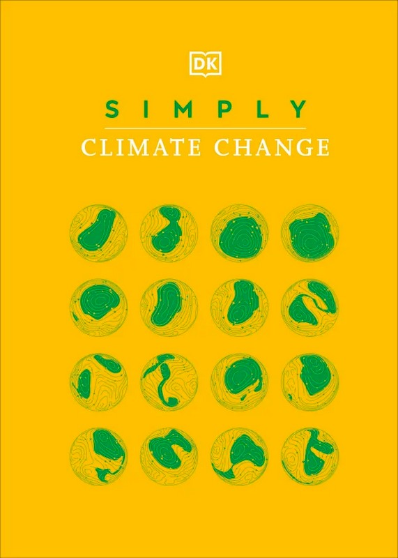 Simply Climate Change - by DK - Hardback Book | BookClub