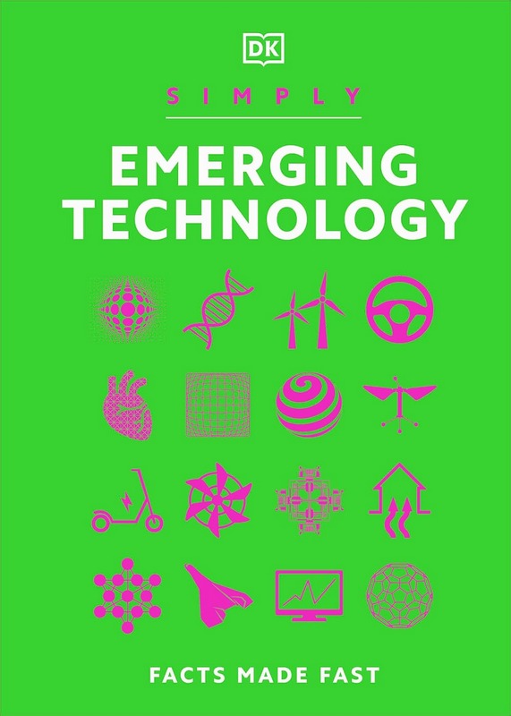 Simply Emerging Tecnology - by DK - Hardback Book | BookClub
