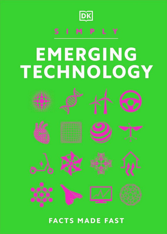 Simply Emerging Tecnology - by DK - Hardback Book | BookClub