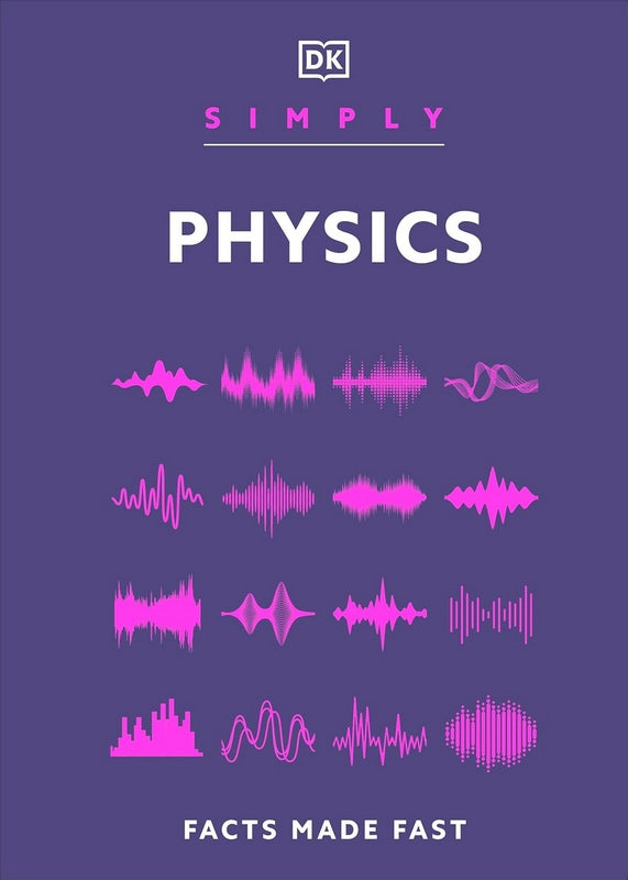 Simply Physics - by DK - Hardback Book | BookClub