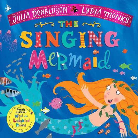 The Singing Mermaid - by Julia Donaldson - Paperback Book | BookClub